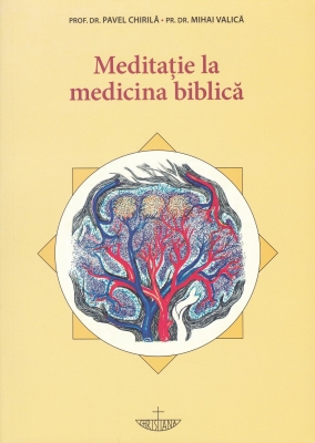 Meditatie la medicina biblica