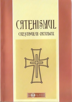 Catehismul creştinului ortodox