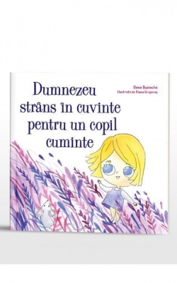 Dumnezeu strâns în cuvinte pentru un copil cuminte