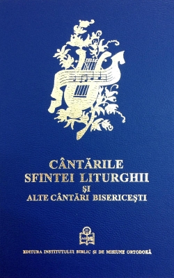 Cântările Sfintei Liturghii si alte cantari bisericesti