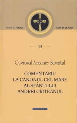 Comentariu la Canonul cel Mare al Sfântului Andrei Criteanul