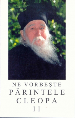 Ne vorbeşte părintele Cleopa vol. 11