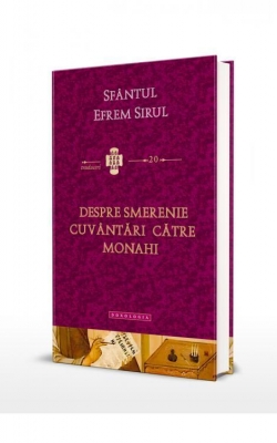 Despre smerenie. Cuvântări către monahi