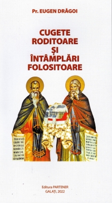 Cugete roditoare și întâmplări folositoare