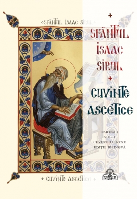 CUVINTE ASCETICE Vol 1 Cuvintele I-XXX