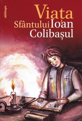 Viața Sfântului Ioan Colibașul