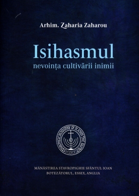 Isihasmul, nevoința cultivării inimii