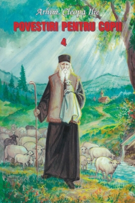 Povestiri pentru copii vol 4 - Arhim Cleopa Ilie