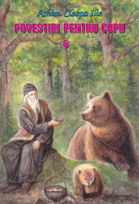 Povestiri pentru copii vol 6 - Arhim Cleopa Ilie