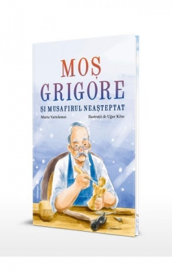 Moș Grigore și musafirul neașteptat