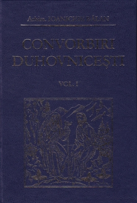 Convorbiri duhovnicesti vol 1