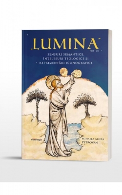 „Lumina” ( אוֹר – or): sensuri semantice, înțelesuri teologice și reprezentări iconografice