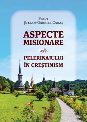Aspecte misionare ale pelerinajului în creștinism