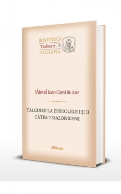 Tâlcuire la Epistolele I și II către Tesaloniceni