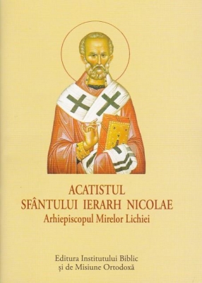 ACATIST MIC Sfântului Ierarh Nicolae, Arhiepiscopul Mirelor Lichiei