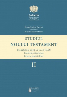 Studiul Noului Testament – Volumul 2