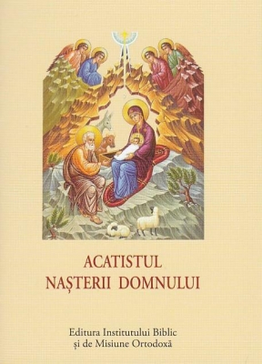 ACATIST MIC  Nașterii Domnului