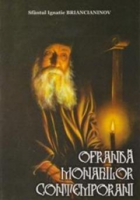 OFRANDĂ MONAHILOR CONTEMPORANI