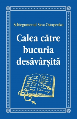 Calea către bucuria desăvârșită