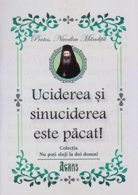Uciderea si sinuciderea este pacat!