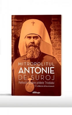 Reflecții despre pildele Triodului. O călătorie duhovnicească