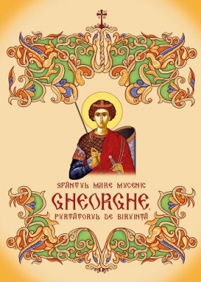 Sfântul Mare Mucenic Gheorghe, Purtătorul de Biruință