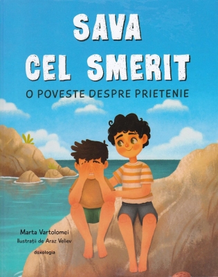 Sava cel smerit - O poveste despre prietenie