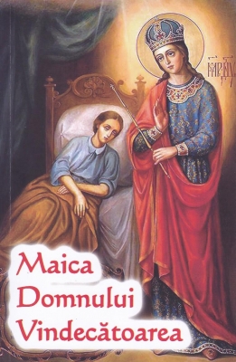 Maica Domnului Vindecatoarea