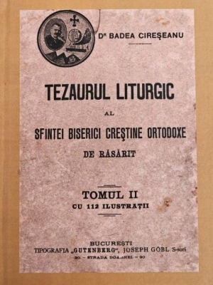 Tezaurul liturgic al sfintei Biserici crestine Ortodoxe de Rasarit Tomul 2 (R1-4)