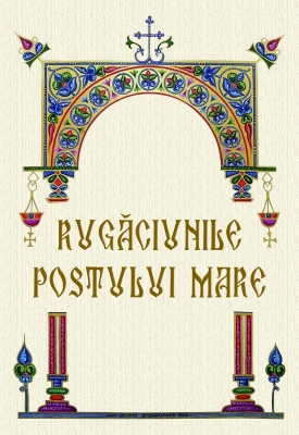 RUGACIUNILE POSTULUI MARE