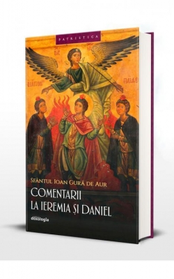 Comentarii la Ieremia și Daniel