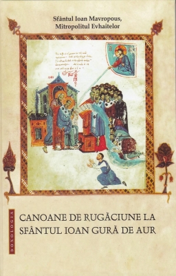 Canoane de rugăciune la Sfântul Ioan Gură de Aur