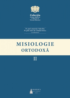 Misiologie Ortodoxă Vol. II