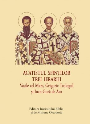 Acatist mic - Acatistul Sfinților Trei Ierarhi
