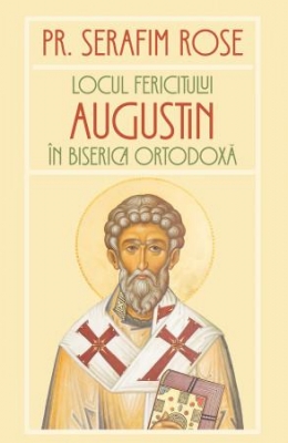Locul Fericitului Augustin în Biserica Ortodoxă