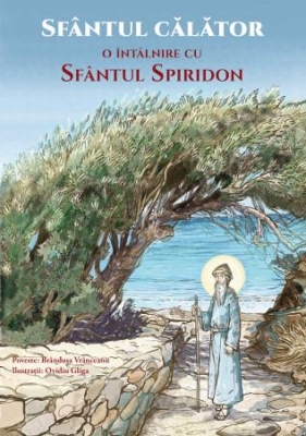 Sfântul călător. O întâlnire cu Sfântul Spiridon
