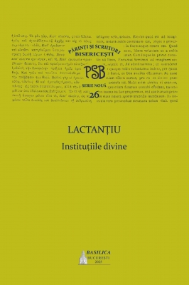 PSB 26 Lactanțiu – Instituțiile divine