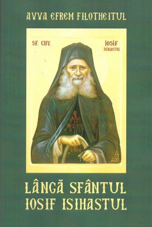 Langa Sfantul Iosif Isihastul