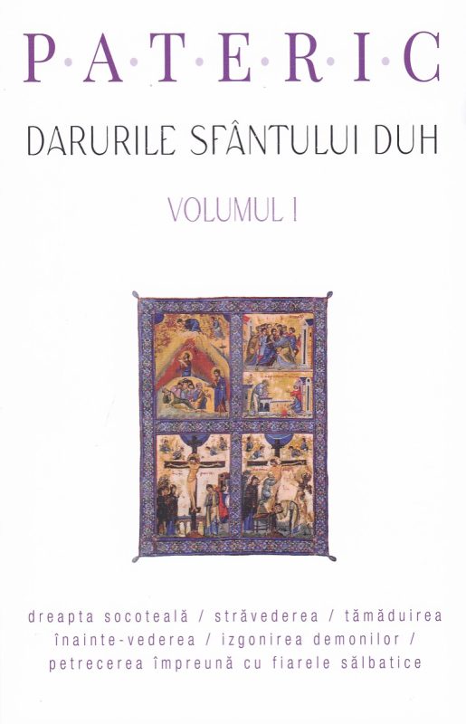 Pateric Darurile Sfantului Duh vol 1 