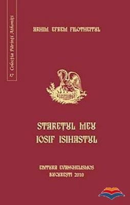 Stareţul meu Iosif Isihastul