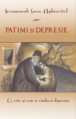 Patimi şi depresie.Ce este şi cum se vindecă depresia