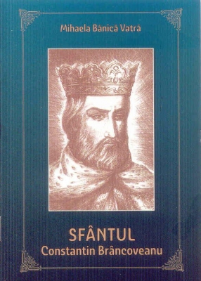 Sfântul Constantin Brâncoveanu piesă istorică