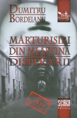 Mărturisiri din mlastina disperării