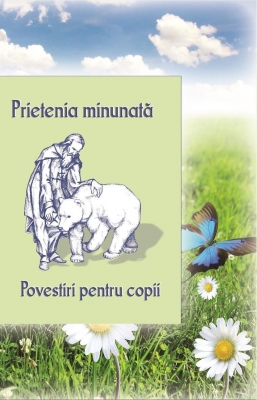 Prietenia minunată povestiri pentru copii