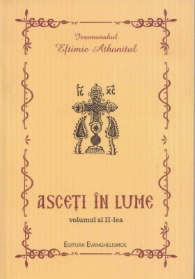 Asceti in lume vol II