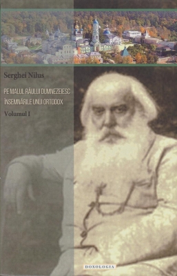 Pe malul râului dumnezeiesc. Însemnările unui ortodox vol I