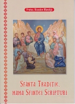 Sfanta Traditie, Mama Sfintei Scripturi
