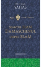 Sfântul Ioan Damaschinul Despre Islam - 