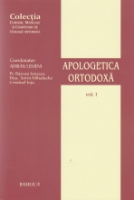 Apologetica Ortodoxa. Vol. 1