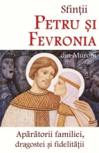 Sfinții Petru și Fevronia Din Murom - Apărătorii Familiei, Dragostei și Fidelității
